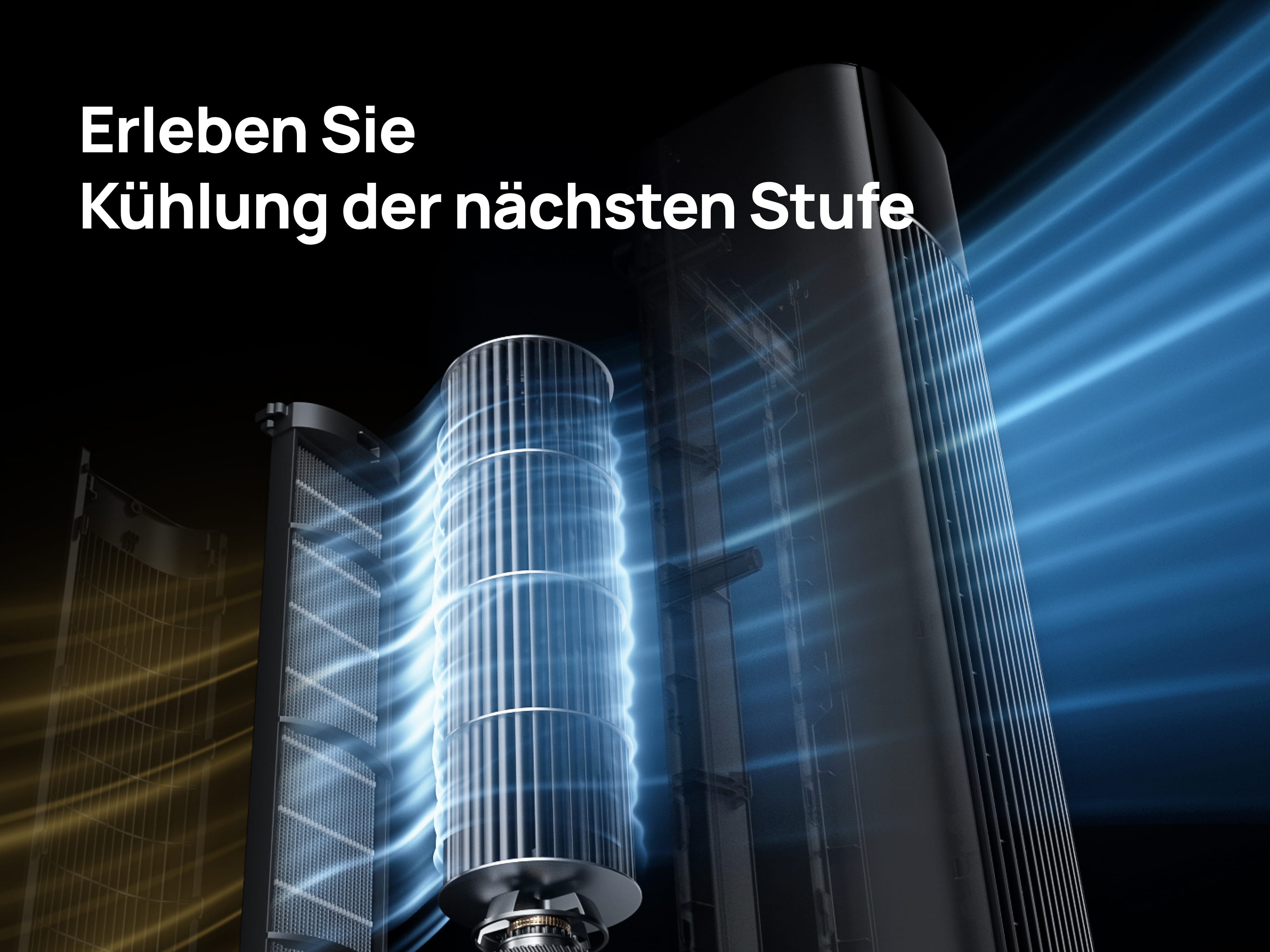 Erleben Sie Kühlung der nächsten Stufe