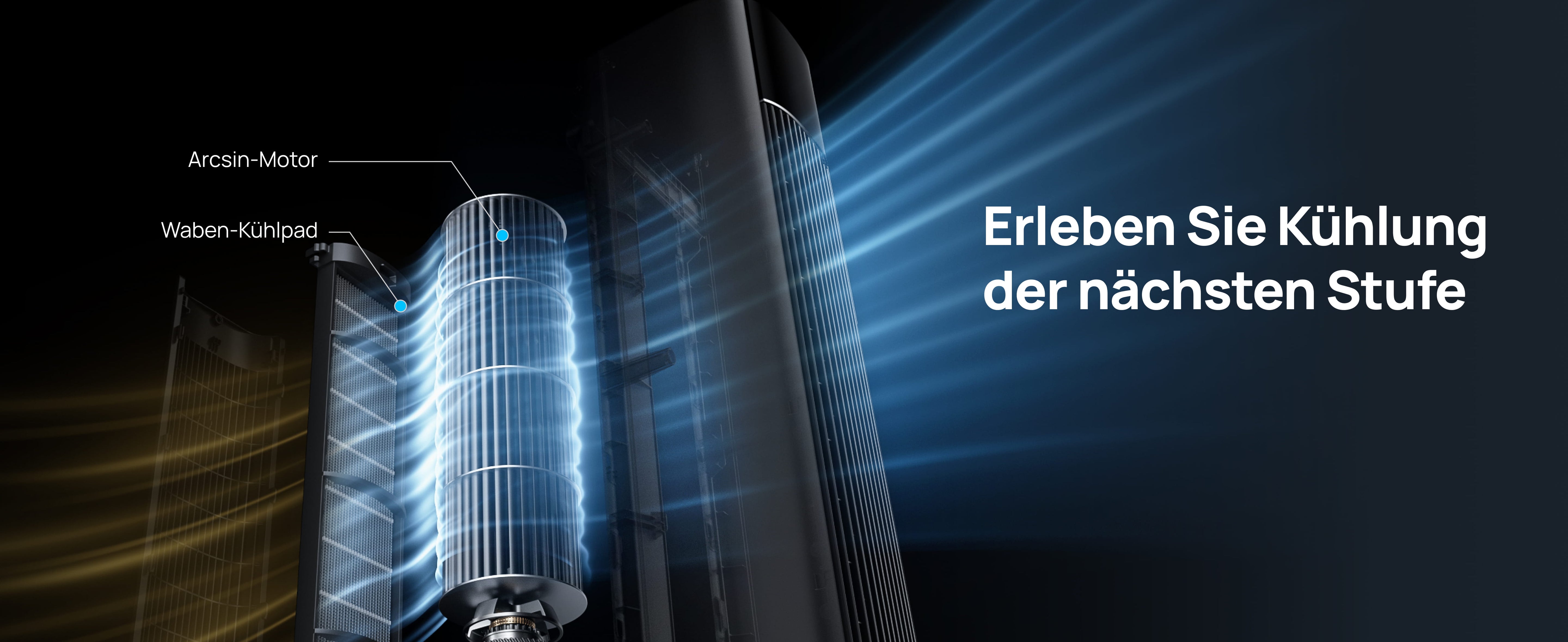 Erleben Sie Kühlung der nächsten Stufe