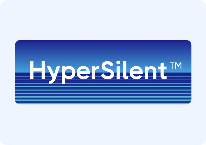 HyperSilent™